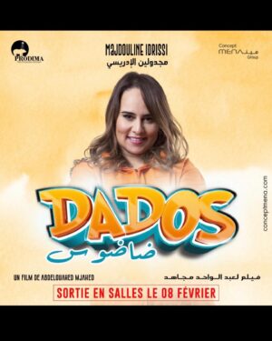 Majdouline Idrissi Instagram - DADOS sortie nationale en salle le 8 février 
Long métrage de @jad_mjahed @rafikboubkeroff1 @jamilaelhaouni @ibtissamlaroussi1 @sandia.aboutajedyne @drissroukhe @nabil_nabil_noir @issamwachma @momoofficiel @chawki_official @mansourbadriofficial @foulaneelmehdi @souaad.alaou
-
-
#cinematography #maroc #marocaine🇲🇦 #casablanca #rabat #marrakech #agadir #tanger