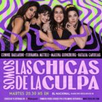Malena Guinzburg Instagram - 📣Queríamos subir el flyer para anunciar oficialmente que el Martes 9 de Abril a las 20:30 hs comenzamos esta nueva temporada de #SomosLaschicasDelaculpa 2024 en @elnacionalsancorseguros . ‼️ Pero nuestro público es tan manija que casi esta agotada la primera función‼️ Así que saquen para la SEGUNDA que ya esta a la venta ‼️ . 🫵 Ah como siempre vamos a tener el COMBO 4x2 para que nos veas x Streaming desde tu casa . Pero AGUANTÁ UN TOQUE LA ANSIEDAD xq eso sale a la venta MAÑANA . 🎫Entradas en el Link de nuestra Bio y @plateanet . ✨Somos @laschicasdelaculpa @mguinzburg @nataliacarulias @connieballarini @fermetilli . ✨Diseño: @juanbselva laviejaflores . ✨ Fotografia: @elfotografoerrante . ✨ Escenografía: @triadaescenografia . ✨ Producción: @micalabanca