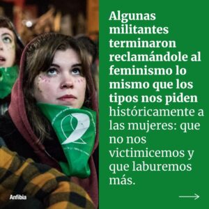Malena Pichot Instagram - 🍳 Cuando comenzó la reacción conservadora, los varones que creíamos tan progres dieron una voltereta en el aire y se burlaron de lo conquistado hasta el momento por mujeres y diversidades. 

😶‍🌫️ Además, algunas militantes terminaron reclamándole al feminismo que no nos victimicemos y que laburemos más. El mantra de Simone de Beauvoir dice que no hay que dar ningún derecho por sentado. 

💪 Así que, aunque cansadas, tendremos que repetir todo de nuevo: las mismas premisas básicas, las discusiones de 2018 y las de las sufragistas de principio de siglo también. Porque no se trata de ser novedosas, sino de persuadir.

✒️ @malepichot
📷 @emilianamiguelez

 🫂 Agradecemos a las autoras por sumarse a la campaña #DameElFuegoDeTuAmor colaborando con este trabajo en apoyo a la reconstrucción de la redacción de nuestro medio.

👉🏽 Leé el texto completo en revistaanfibia.com
📲 (link en bio)