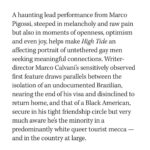 Marco Pigossi Instagram - A haunting lead performance from Marco Pigossi, steeped in melancholy and raw pain but also in moments of openness, optimism and even joy, helps make High Tide an affecting portrait of untethered gay men seeking meaningful connections. Writer-director Marco Calvani’s sensitively observed first feature draws parallels between the isolation of an undocumented Brazilian, nearing the end of his visa and disinclined to return home, and that of a Black American, secure in his tight friendship circle but very much aware he’s the minority in a predominantly white queer tourist mecca — and in the country at large. Clica na tradução para ler em Português ❤️