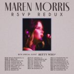 Maren Morris Instagram – you asked, we answered. more RSVP Redux dates added. can’t wait to sing with you. 💞

lunatics presale starts tuesday 4/23 at 10am local 
public on sale friday 4/26 at 10am local