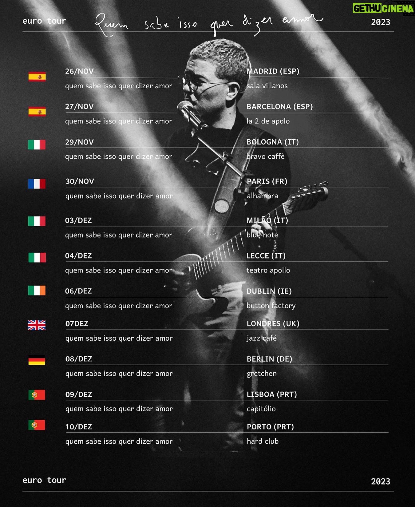Maria Gadú - 4.9K Likes - ei moçada!! novembro estaremos com tour na Europa, depois de tanto tempo!!!!
Quem vaaaaaaaaai?? ♥️♥️♥️
26/11 - Madrid (ESP) - Sala Villanos
(@salavillanos )
27/11 - Barcelona (ESP) - La 2 de Apolo ( @sala_apolo )
29/11 - Bologna (IT) - Bravo Caffè (@bravocafeoficial )
30/11 - Paris (FR)- Alhambra
(@alhambraparis )
03/12 - Milão (IT) - Blue Note
(@bluenotemilano )
04/12 - Lecce (IT) - Teatro Apollo
06/12 - Dublin (IE) - Button Factory
(@buttonfactorydub )
07/12 - Londres (UK)- Jazz Café
(@thejazzcafe )
08/12 - Berlin (DE) - Gretchen
(@clubgretchen )
09/12 - Lisboa (PRT) - Capitólio
(@cineteatrocapitolio )
10/12 - Porto (PRT) - Hard Club
(@hardclubporto )