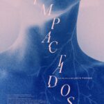 Mariana Di Girolamo Instagram - Les comparto el afiche de ⚡️LOS IMPACTADOS ⚡️ La nueva película de la directora @lucia.puenzo que tuve el honor y desafío de protagonizar. Ya pronto nos vamos a San Sebastián @sansebastianfes a estrenar!