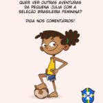 Marta Instagram - Eu já fui como a Júlia, uma criança que sonhava em jogar futebol. Todas as 'Júlias' da nova geração, acreditem: Você podem tudo! Feliz Dia Das Crianças! @selecaofemininadefutebol Créditos: @cascaozoila @lucianofreitaslu