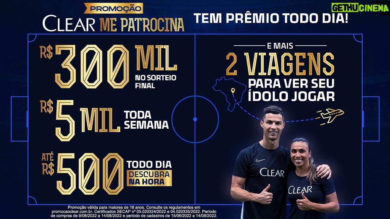 Marta Instagram - VOCÊ pode viajar com tudo pago e me assistir no estádio! É isso mesmo! Tá no ar Promoção Clear Me Patrocina, onde você concorre a 2 viagens internacionais: uma para assistir a um jogo meu no estádio e outra para assistir a um jogo do Cristiano Ronaldo! Além disso, você concorre a centenas de prêmios todo dia: R$ 300 mil no sorteio final, R$ 5 mil toda semana e descobre na hora se ganhou até R$ 500 reais! Para participar basta comprar qualquer produto Clear e enviar a nota fiscal pelo site www.promocaoclear.com.br ou Whatsapp: 3181-0037 Já imaginou? Corre que o jogo já começou! Promoção válida para maiores de 18 anos. Consulte os regulamentos em promocaoclear.com.br. Período de compras de 9/06 a 14/08/2022 e de cadastro de 15/06 a 14/08/2022. @cristiano @clear.haircare