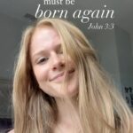 Mia Dinoto Instagram - “Jesus replied, “I tell you the truth, unless you are born again, you cannot see the Kingdom of God.” - John 3:3 • #bornagainChristian #bornagain #savedbygracethroughfaith #Jesus #setapart #donotconformtothisworld #bornthisway