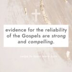 Mia Dinoto Instagram - The evidence for the reliability of the Gospels are strong and compelling. Swipe to see 7 reasons why >>> #notsponsored #evidencebased #Christianencouragement #HeisRisen #Apologetics #Christian #Christianinspiration #Gospel #canwetrustthebible #coldcasechristianity #coldcase #faith
