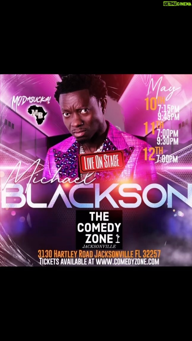 Michael Blackson Instagram - This May I’ll be performing in all my favorite places. May 10-12 Jacksonville FL. May 16-19 Washington DC. May 23rd Tempe Az at Improv. May 24-26 Phoenix Az. May 28-29 Bronx NY. May 31-June 1 San Antonio TX.