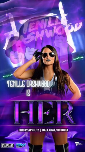 Mickie James Instagram - 4/12/2024
@realtenilledashwood 
IS
HER

Live from Ballarat AUSTRALIA 
@starrcastevents & @opwlive 
You don’t want to miss it! BE THERE! 🎟️ link in my BIO

#ItsAllAboutHER

The official theme song for #HER
(Pre-Save today/LINK IN BIO)

Grown Ass Woman Trap remix - @chapelhartband & ME feat. @zaheermusic 

Pre-order 3/22
Release 4/5

 #tenilledashwood #emma #emmawwe #starrcast #starrcastaustralia #her #heraustralia #wwe #tna #tnawrestling #ballarat #womenswrestling #womenswrestler