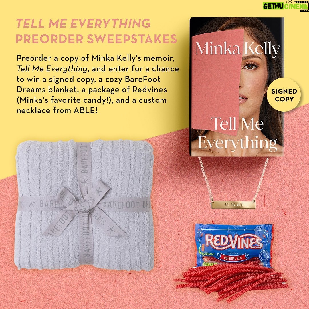 Minka Kelly Instagram - Attention memoir fans! The ✨PREORDER SWEEPSTAKES✨ for @minkakelly's powerful story, #TellMeEverything, is open for entry! Preorder a copy of what @gabunion calls a “timely, urgent portrait of working-class American women" and enter for a chance to win Minka's essentials: 💤 A cozy @barefootdreams blanket 💎A personalized necklace from @able 🍬A package of @redvinescandy 📚A signed copy of the book Visit the link in our bio to enter!