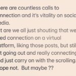 Miranda Hart Instagram – I also get that social media helps people connect.  It’s all very confusing. Am off back to reality and an actual vulnerable conversation. The scrolling stops now!