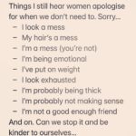 Miranda Hart Instagram – If we can stop apologising for the things we have been led to believe we need to, we will start to free others to do the same.  Free yourself and be kind to yourself and you are naturally doing the same for another. 🧡