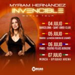 Myriam Hernández Instagram - “Invencible - World Tour” llega a Europa 🇪🇺 No te pierdas la oportunidad de vivir una noche inolvidable junto a Myriam Hernandez.🌟 Reserva tus entradas ahora y déjate llevar por la pasion de sus canciones! 🎵 🇪🇸 04/07 Barcelona ( Sant jordi club ) @enterticket.es 🎟️ 🇪🇸 05/07 Madrid ( La nueva cubierta de Leganes ) @enterticket.es 🎟️ 🇫🇷 06/07 Paris ( Teatro Folies Bergere ) @foliesbergere_officiel 🎟️ 🇮🇹 07/07 Monza ( Opiquad Arena ) @mailticket_official 🎟️ Info: 📲 39 340.0663.950 Registrate en el link: Bio 🔗 Adquiere tus entradas en las ticketera autorizadas #enterticket #mailticket_official #foliesbergere