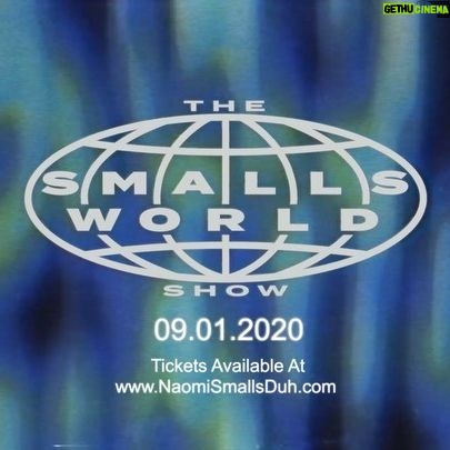 Naomi Smalls Instagram - THE SMALLS WORLD SHOW 9.1.20 @thesmallsworldshow tickets at naomismallsduh.com/show