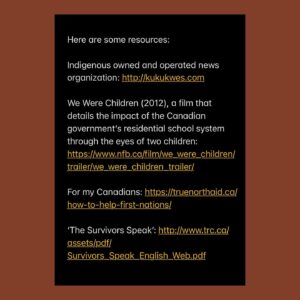 Navia Robinson Instagram - The ‘Kamloops Indian Residential School’ in 1937. You might be thinking, what is a residential school? 

The residential school system was a network of mandatory boarding schools across The United States, Canada, and Australia meant to forcibly assimilate Indigenous children into western society by stripping them of their native language, traditions and culture. The last of which only closed as recent as 1996. The children at these schools were mistreated, abused, and assaulted, enduring physical and phycological harm. In Canada, between 1863 and 1996, more than 150,000 indigenous children were taken from their families and placed in these schools, a large number of which never returned home. 

Just a month ago, on May 28th, representatives of the Tk'emlúps te Secwépemc Nation reported finding the remains of 215 children that were buried at the former Kamloops Indian Residential School that is pictured above. Just a few weeks later, on June 24, the Cowessess First Nation announced that up to 751 unmarked graves were detected at the site of the Marieval Indian Residential School in Saskatchewan. Then, on June 30 members of the Ktunaxa Nation, revealed that another 182 unmarked graves holding children’s remains was uncovered at the site of the former St. Eugene's Mission School. Over 1,000 indigenous children, now unidentifiable, because of abhorrent neglect.

We cannot leave these truths, no matter how shameful and despicable, unspoken. The cultural genocide of Indigenous people was directly funded and inflicted by western governments, through these residential “schools”. To move forward progressively in the fight for BIPOC justice, history and its everlasting impact, must be acknowledged. Please make time to independently research the extent of atrocities committed against indigenous peoples as a result of western colonialism — Swipe for resources! 🌱