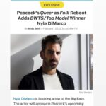 Nyle DiMarco Instagram - Hyper excited about joining the Queer As Folk reimagination along with the amazing cast and the incredible team behind this iconic show. Coming to you on @peacocktv! Thanks @niovardan for the mugshot!