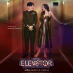 Paulo Avelino Instagram - Hindi lang taas o baba ang buhay. Handa ka bang tumaya sa pangarap o pag-ibig? Here’s the Official Poster of ‘ELEVATOR’. Starring Paulo Avelino, Kylie Verzosa, with International stars, Adrian Pang, Chai Fonacier, Shrey Bhargava, Shahid Nasheer, Shaun Lim, Rishi Vadrevu, and Amy Cheng. Written and directed by Philip King. April 24 Only In Cinemas #Elevator #PauloAvelino #KylieVerzosa