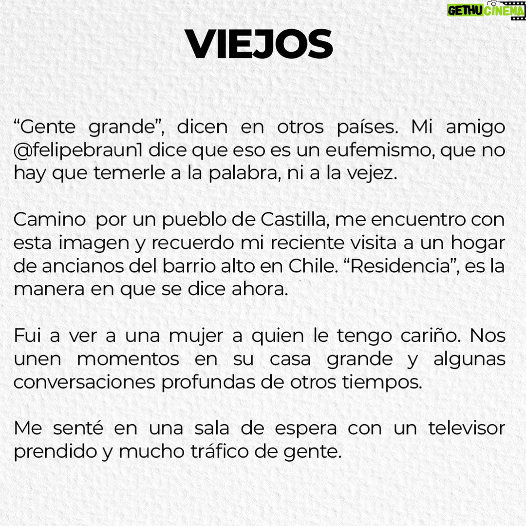 Paz Bascuñan Instagram - ¿Cómo te imaginas de viej@? ¿Te asusta envejecer? ¿Cuál sería para ti una vejez feliz? Les comparto estas líneas, las escribo después de ser testigo de un momento de viejos reunidos. ❤️ #vejez #vida #muerte #historia #familia #sentido #valor #sociedad #felicidad #calidad #dignidad #soledad #hogar #gentegrande #leydevida #residencias #hogares #futuro