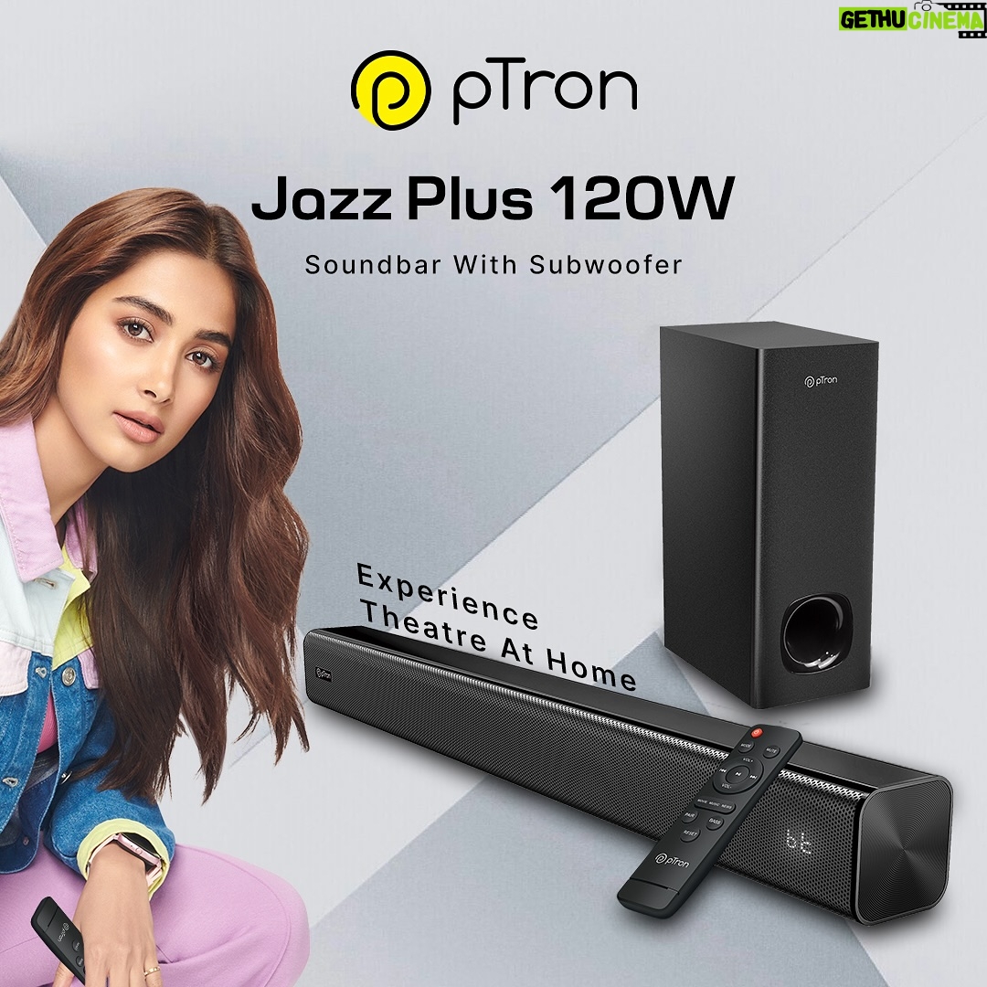 Pooja Hegde Instagram - Lights, Camera, Action - it’s showtime at home! Introducing pTron Jazz Plus 120w from their series of soundbar. Dive into immersive world of sound with pTron’s latest launch. #pTron #soundbar #JazzPlus #CinematicExperience