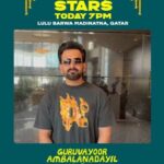 Prithviraj Sukumaran Instagram – Gear up for an unforgettable evening filled with excitement and entertainment with the stars of  #GuruvayoorAmbalanadayil at 7 p.m. today in Lulu Barwa Madinatna, Qatar 🤩 🥳

@guruvayoorambalanadayil @therealprithvi @ibasiljoseph @vipindashb @e4entertainment @prithvirajproductions @mukeshe4e @supriyamenonprithviraj @cvsarathi @apinternationalfilms @homescreenentertainment @simplysouthtv @luluhypermarkets @974.events @radiosuno #GlobalMediaHub @mannathgroup.ae @saregamamalayalam @nikhilavimalofficial @anaswara.rajan @ajuvarghese @siju_sunny @saafboi @aswinvijayan33 @akhil_kavalayoor @rekhaharris @suniseja80 @deepu.pradeep_ @harrisdesom @rajakrishnan_mr @aj_aswathyjayakumar @sudhi_surendran_ @johnkutty_k @neeraj_revi @aravindputhussery @akhil_lailasuran @sarcasanam @rahim_aboobacker @sreelaal.m @savin_sa_ @snkb666 @rgr_cineaste @bharathgopinadhan @viswan_sr @lipin_unni @visakh_luiz @ma_ri_ya_mm @rinidivakar @menonankit @johnkutty_k @arun.chandrathil @catalyst4movies @jestin_james @rohith_ks @Itzmeprigo @sreelaal.m @savin_sa @sanu_sajeevan_ @jisha.rajan @bharathgopinadhan @rohith.gr_ @lipin_unni @viswan_sr stebinaugustin #JinoVincVarghese @aravind_sg @aproud90skid @felix.fukuyoshi @ajith.2923 @joemon.jyothir @poffactio @vvipink @10gmedia @tinglabs
