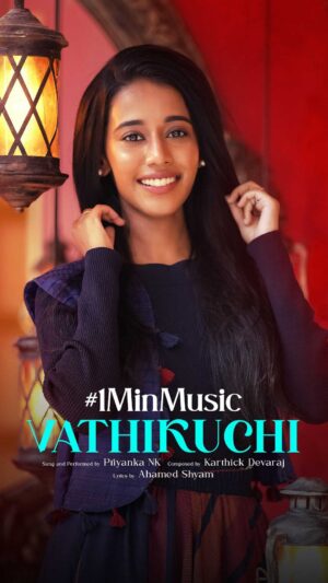 Priyanka N. K. Instagram - You are beautiful the way you are…life happens once and you just live it❤️
Presenting my 1MinMusic video #Vathikuchi

Audio Credits : 

Sung & performed by truly yours! 
Composed by @karthick__devaraj 
Lyrics by @ahamedshyam 
Voice recorded by @__hari__ 
Voice recorded at @20dbsoundstudios 
Mixed & Mastered by @abinpushpakaran 

Video Credits:

Direction: @silvertreeoffl 
Dop: @sano_visuals 
Editor: @arulmosez 
MUA: @smokey_makeupbar_ 
Photography : @blackstudios2022 
Choreography : @bhavanig_makeup_artist, @__john_franklin_
Production manager:
@joshua_photography46
Executive producer: @vijaymp29 
Additional photography: @oodagaa 
Drone: @mr.antigravity_pilot 
Assistant: @dc_ananth 

Additional photography: @oodagaa 

Publicity design: @oodagaa
Silver Tree Team: 
@vijaymp29
@suresh0520 @itsnj24 @vishwa_vak

@silvertreeoffl #1MinMusic #1MinMusicVideo

Special thanks to @kumarandirr