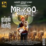 Pugazh Instagram - #MrZooKeeper🦁 is censored with clean “U” Gearing up the APRIL release in Theatres Produced by J4 Studios @rajarathinam962 and @jeba.jones, starring @vijaytvpugazh @jsureshdirector @itsyuvan @u1recordsoffl @shirinkanchwala tanveermir @azeebks @gangaiamaren @kavingarsnekan @karthik197630 @onlynikil #nm