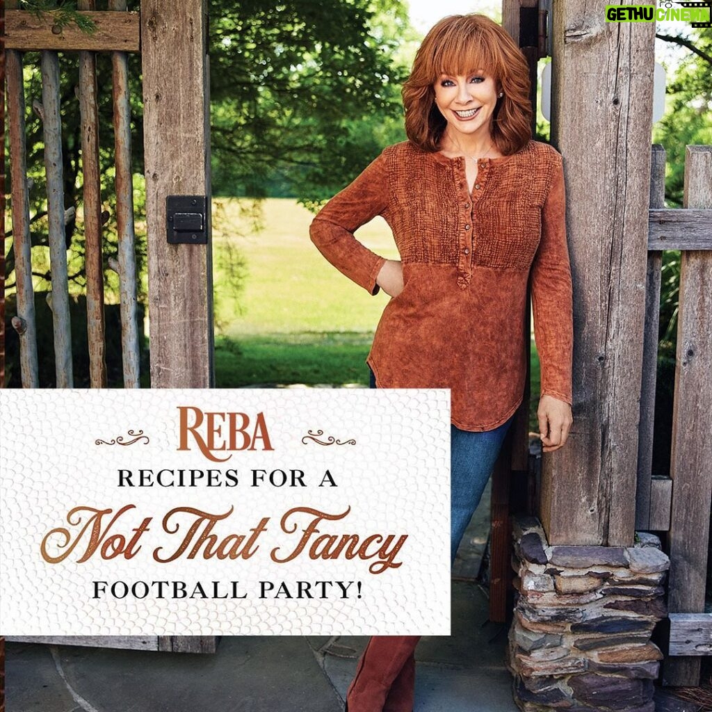 Reba McEntire Instagram - Are y’all getting ready for your Super Bowl parties this weekend? Check out these recipes from my book, #NotThatFancy, for the perfect Super Bowl spread! Check them out at the link in bio!