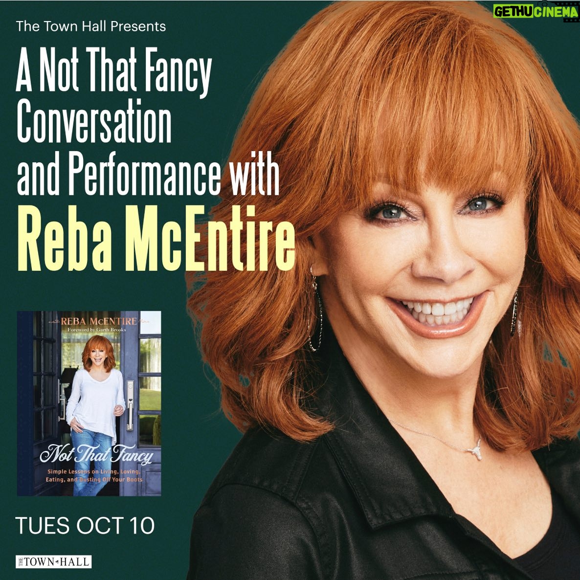 Reba McEntire Instagram - Oct 10 Legendary entertainer Reba McEntire will take to The Town Hall's stage! Join Reba as she speaks on her upcoming book and performs! Her new book Not That Fancy: Simple Lessons on Living, Loving, Eating, and Dusting Off Your Boots is an enchanting collection of funny, poignant, and deeply personal stories, photos, tips, and recipes. All tickets include a copy of the book! Member presale Wed, Aug 16 at 12pm On sale Fri, Aug 18 at 12pm Ticket link in bio In partnership with Barnes & Noble . . #reba #NotThatFancy #country #fancy #music #queenofcountry #cma #recipes #book #barnesandnoble #garthbrooks