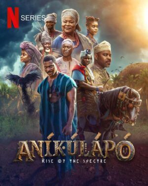 Ronke Oshodi Oke Instagram - The Official Poster For Anuikulapo: Rise Of The Spectre!!

Coming soon to Netflix!!! 

Cast:
@kunleremiofficial @bimboademoye @solasobowale @owoboogunde @ogogotaiwohassan @gabbylucii @adedimejilateef @eyiyemi.afolayan @layiwasabi @sokoto_alagbedeorun @mojiafolayan  @aishalawal1 @ronkeoshodioke  @ropoewenla @ojopagogotv @adewaleelesho @kayodeaderupoko  @damilolaogunsi @adebayo.salami @sundayomobolanle @fokoko007 @princejidekosoko @iamsisiquadir @ewatomilolaaske @titikuti_official @uzee_usman @oyindamolasalami_ @adeniyijohnson @realfunkymallam 

Production/post production - @kapmotionpictures
@goldeneffectspictures

Location - @kapfilmvillageandresort

#Anikulapo 
#Anikulaporiseofthespectre #anikulapotheseries