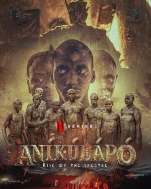 Ronke Oshodi Oke Instagram - The Official Poster For Anuikulapo: Rise Of The Spectre!!

Coming soon to Netflix!!! 

Cast:
@kunleremiofficial @bimboademoye @solasobowale @owoboogunde @ogogotaiwohassan @gabbylucii @adedimejilateef @eyiyemi.afolayan @layiwasabi @sokoto_alagbedeorun @mojiafolayan  @aishalawal1 @ronkeoshodioke  @ropoewenla @ojopagogotv @adewaleelesho @kayodeaderupoko  @damilolaogunsi @adebayo.salami @sundayomobolanle @fokoko007 @princejidekosoko @iamsisiquadir @ewatomilolaaske @titikuti_official @uzee_usman @oyindamolasalami_ @adeniyijohnson @realfunkymallam 

Production/post production - @kapmotionpictures
@goldeneffectspictures

Location - @kapfilmvillageandresort

#Anikulapo 
#Anikulaporiseofthespectre #anikulapotheseries