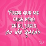 Roxana Castellanos Instagram - Puede que me caiga, pero en el suelo NO me quedo ✨ #frasedeldia #Rox #Jueves