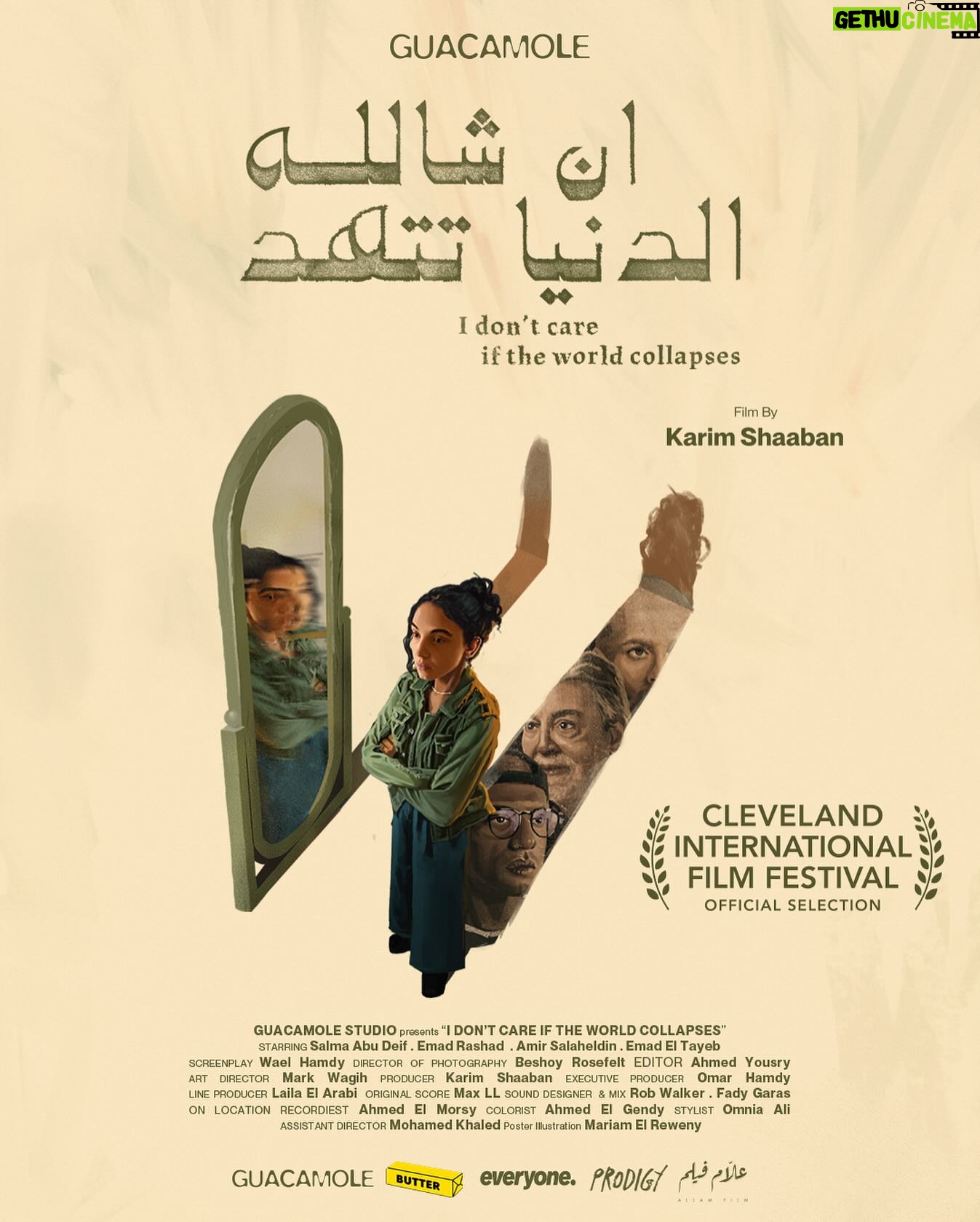 Salma Abu Deif Instagram - دي لحظة غالية اوي بالنسبة ليا، انا سعيد وفخور اني اعلن عن العرض العالمي الأول لفيلمي القصير التالت “ان شالله الدنيا تتهد” الفيلم مشارك في المسابقة الرسمية لمهرجان كليفيلاند السينمائي الدولي في نسخته ال ٤٨ ومهرجان كليفيلاند احد المهرجانات المؤهلة لجوائز الاوسكار. I’m humbled and honoured to announce the world premiere of my short film ‘I don’t care if the world collapses’ at the Oscar-qualifying 48th Cleveland International Film Festival. @clefilmfest الفيلم من إنتاج استديو جواكمولي الفيلم من بطولة : سلمي أبو ضيف - عماد رشاد - أمير صلاح الدين - عماد الطيب سيناريو وحوار : وائل حمدي @waelhamdy8 مدير التصوير : بيشوي روزفلت @beshoyrosefelt ستايلست : أمنية علي @omnialy مونتاچ : أحمد يسري @ahmadyoussri مهندس الديكور: مارك وجيه @markwagih منتج منفذ: عمر حمدي @ohamdy__ لاين بروديوسر : ليلي العربي @leilaarabi موسيقي تصويرية : @maxllmusic تصميم شريط الصوت والمكساچ: فادي جرس و روب واكر @fadygaras @rob_walker_ مساعد مخرج : محمد خالد جمعة @mohamedkhaledgomaa بروديوسر المخرج: نادين الحديدي @nadinehadidy مهندس الصوت: احمد مرسي @morsico تصحيح الألوان : احمد الجندي @gendyo فوكس بولر : احمد خالد ماهر @ahmedkhmaher تصميم البوستر: مريم الرويني @mariamrew منتجين مشاركين @butter__films @everyone.film @prodigy.film @allamfilm