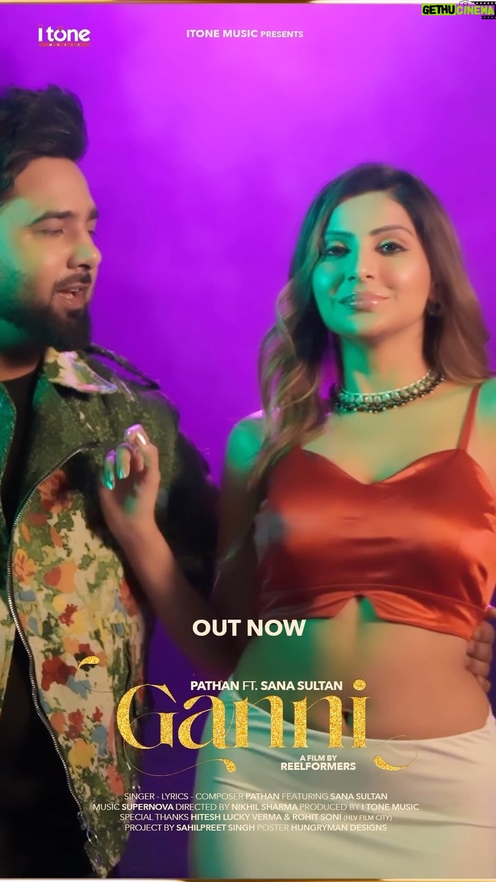 Sana Sultan Instagram - Ganni out now🫶🏻❤️ Give it all the love… Song Out Now @itspathan_official & @sanakhan00 Singer - Lyrics - Composer @itspathan_official Music :- @supernovamuzic Director :- @nikhil_reelformers Producer :- @itonemusic13 Project By :- @hi.sahilpreet Promotion :- @baajmedia Special Thanks :- @luckie_verma @its_ro_hit_soni @hlvfilmcity Poster :- @hungrymandesigns #pathan #hlv #hungrymandesigns #itone #music #trending #album #sanasultankhan #sanasultan