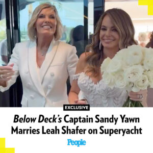 Sandy Yawn Instagram - Captain Sandy Yawn has tied the knot — this time, in the romantic sense of the word!

The boat captain and Below Deck Mediterranean star married longtime love Leah Shafer on May 11, Yawn confirmed on Instagram. Fittingly, the couple said their "I dos" on a superyacht owned by their friend, It's a 10 Haircare founder Carolyn Aronson.

Read more in our bio link. | 📷: Sandy Yawn/ Instagram