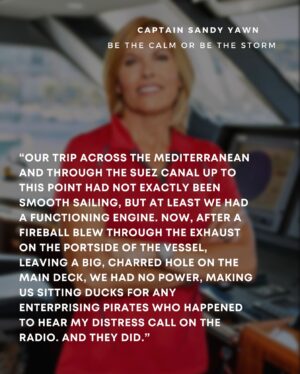 Sandy Yawn Instagram - Brace yourself for an adrenaline-pumping tale from ‘Be the Calm or be the Storm.’ ⚓️🔥 This excerpt recounts a heart-pounding encounter in the Red Sea. Pirates, a fireball, and the unexpected—it’s all part of the journey. Want to uncover the full adventure? Grab your copy now! 📘 

#BeTheCalmOrBeTheStorm #captainsandy #belowdeck