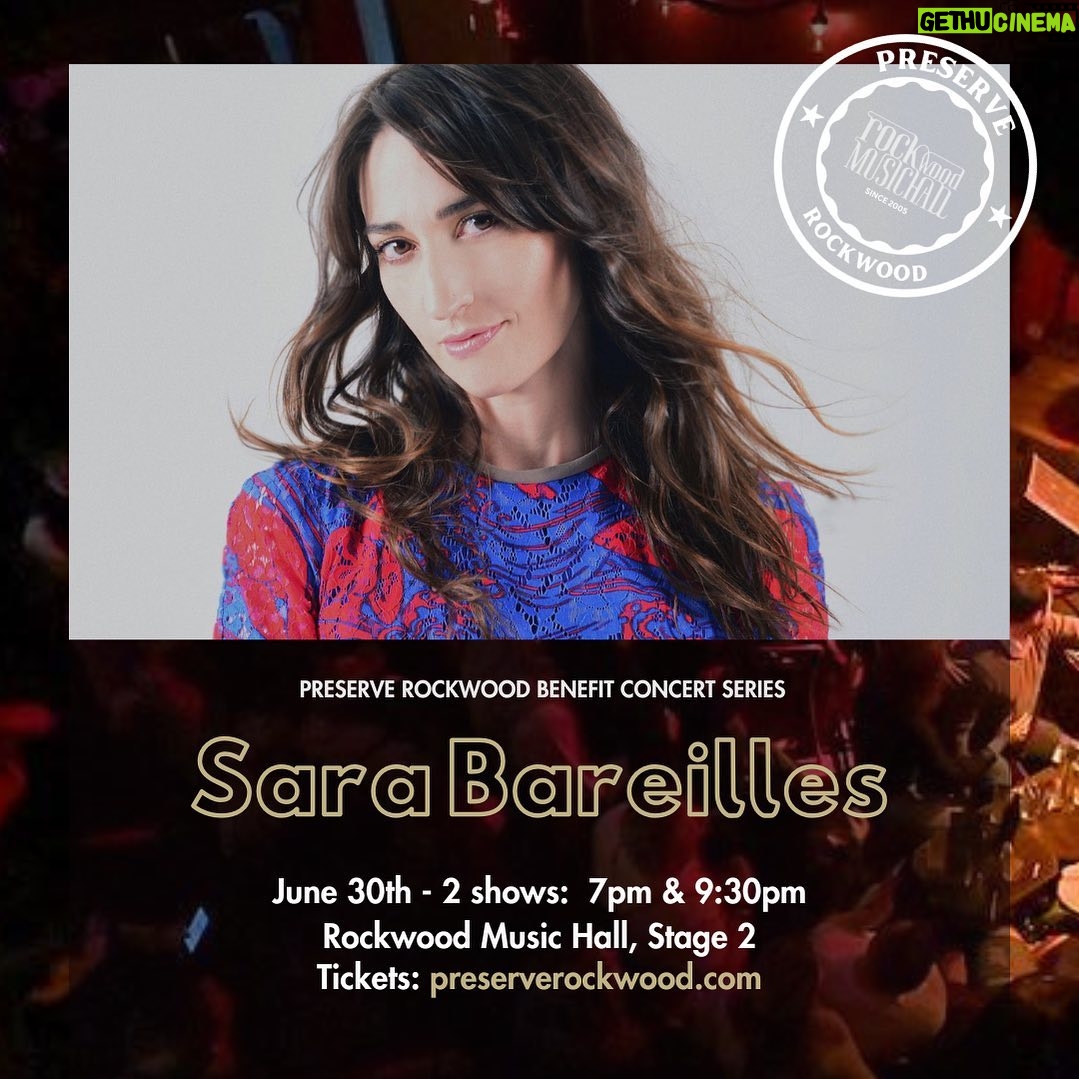 Sara Bareilles Instagram - Heading up the #PreserveRockwood Beneft Concert Series is @sarabareilles with two shows on June 30th. Update: SOLD OUT See Sara on Rockwood Stage 2 where she played one of her first career shows in 2007. She will also be hosting Happy Hour with Sara B, where you can join her at Rockwood for cocktails and conversation before the show! Tickets are selling quickly and available at preserverockwood.com