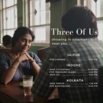 Shefali Shah Instagram - THREE OF US in theatres from today. To see the list of theatres swipe @jaideepahlawat @swanandkirkire @kadambarik13 @avinasharundhaware @matchboxshots @sanjayroutraymatchbox @saritagpatil @dikssharoutray @pallavisymons @sandhyabellarae @imraj_gupta @teasemakeup @hegdechai @mondsouza2812