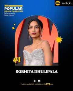 Sobhita Dhulipala Instagram - This is crazy stuff @imdb_in Gratitude 🙏🏽