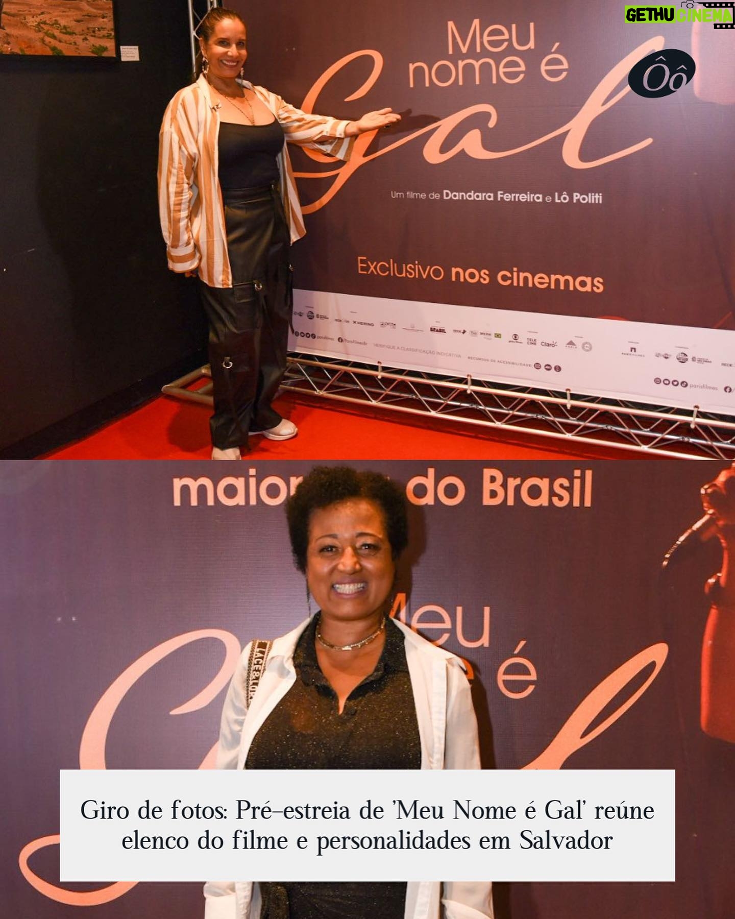Sophie Charlotte Instagram - Um dos filmes mais aguardados do ano, #MeuNomeéGal ganhou pré-estreia concorrida em #Salvador, terra natal de #GalCosta, na noite desta segunda-feira (2), no #CineGlauberRocha, no Centro. O lançamento do longa-metragem contou com a presença da atriz #SophieCharlotte, que interpreta a cantora, das diretoras Dandara Ferreira e Lô Politi, e dos atores Luis Lobianco, Caio Scot, Elen Clarice e Chica Carelli. "Me aproximar dela, mergulhar em sua obra, na sua vida, na sua existência, na sua história, só me fez admirar ainda mais a #Gal. Eu amo a Gal Costa. E eu fiz com todo o meu coração mesmo essa homenagem. Ela é incrível, e o que ela realizou é surreal. Porque ela se transformou e se modernizou tanto ao longo da vida”, disse Sophie em entrevista ao Alô Alô Bahia. “Para mim é uma tristeza enorme Gal não estar aqui hoje com a gente. O filme foi inteiro pensado para ela: uma homenagem para ela curtir, para ela revivenciar muitas memórias que foram importantes para a vida dela. E aí, os percalços da vida… infelizmente, Gal não está aqui hoje, mas eu tenho certeza que onde ela estiver ela vai estar muito feliz com o projeto, porque é uma declaração de amor”, declarou Dandara. Galeria completa no Alô Alô Bahia - link na bio ou Stories. 📸: Elias Dantas / Alô Alô Bahia #AloAloBahia #Bahia - compartilhe a informação.