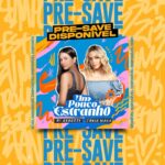 Tânia Mara Instagram - PRE SAVE DISPONÍVEL!! #UmPoucoEstranho está chegando em todos os Apps de música! ❤️‍🔥 Faça agora mesmo o Pre Save, link na bio. #anabzzi #taniamara