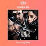 Tabu Instagram – Dive into the world of Thriller Factory with me for free only on the @AudibleSuno app. Download now aur #SunoNayeAndaazMein
 #amazon #suno #thrillerfactory #audible 
@anuragkashyap10 @nawazuddin._siddiqui