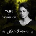 Tabu Instagram – Join me as I guide you into The Dreaming, along with a powerhouse ensemble cast in The Audible Original The Sandman, in Hindi. 
Brought to audio by @neilhimself and @dccomics. Adapted and directed by #DirkMaggs. Releasing soon.
@itsvijayvarma @bajpayee.manoj @gouravadarsh @kubbrasait @neerajkabi @sushantdivgikr @tillotamashome 
#SandmanxAudible @audible_in