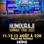 Taliss Instagram - 🏝HUMOURAJI SUMMER TOUR 🏝 جولة إيموغاجي الصيفية مازالة مكملة معاكم وغاتجي حتى لمدينتكم🔥كونو عالقرص✌️ا 📍le 5 Août Thêatre National Med V Rabat 📍le 7 Août Hôtel Andalucia Tanger 📍le 8 Août Cinéma Espagnol Tetouane 📍le 11,12,13 Palais des Festivals Saïdia 📍le 16 Août Centre Culturel Moulay Elhassan Al Hoceïma 📍le 20 Août Complexe Chams Ayour Agadir @humourajiofficiel