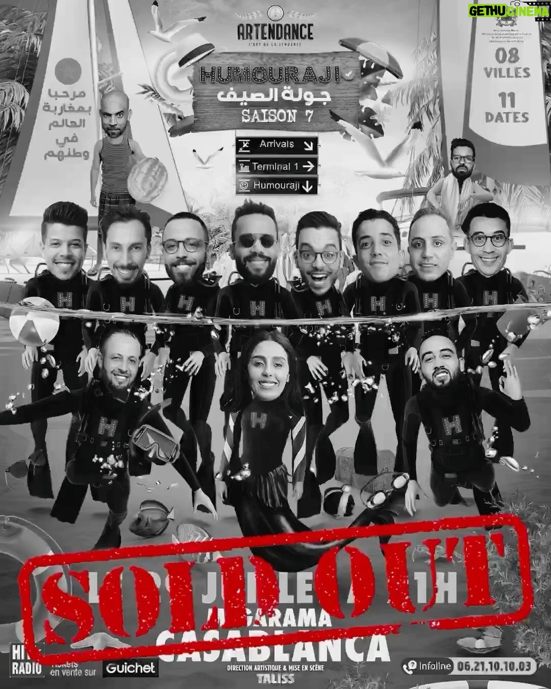 Taliss Instagram - 📢SOLDE OUT📢 🏝HUMOURAJI SUMMER TOUR🏝 الحمد لله العرض الثاني ديال إيموغاجي فمدينة كازا بشبابيك مغلقة رغم الطلب المتزايد على ليتيكي🔥 حلاوتها نزيدو شي عرض آخر🤔✌️ا #مرحبا_بمغاربة_العالم_في_وطنهم🇲🇦ا