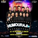 Taliss Instagram - 🔥HUMOURAJI🔥 نهار 14 أكتوبر فالمسرح الوطني محمد الخامس بمدينة الرباط TICKETS @guichet.ma @humourajiofficiel