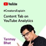 Tanmay Bhat Instagram – Understanding how viewers discover your content on YouTube helps with consistent growth 👍

In our latest episode of #CreatorsExplain, @tanmaybhat breaks down the ‘Content Tab’ in YouTube Analytics and shares insight on how to increase audience retention for your videos.