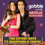 Tanya Maniktala Instagram - What would you ask if you were on a date with Shantanu or Tanya? 🥰🫶 Don’t forget to tune in to Netflix on 20th of April for ‘Tooth Pari: When Love Bites’! Ft. @tanyamaniktala & @shantanu.maheshwari @netflix_in #ToothPari #GobbleCollabs #ShantanuMaheshwari #Vampire #NetflixRecoomendations #datenight