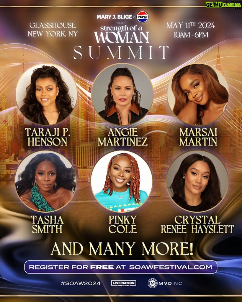 Taraji P. Henson Instagram - NYC!! Join me on May 11th for the 3rd annual @therealmaryjblige x @Pepsi Strength of a Woman Summit! I’m excited to be a part of this transformative experience. Let’s take things to the next level! ✨ Empower. Educate. Elevate. Registration is free! Get your tickets today! Link and full lineup in bio: @soawfestival #SOAW2024