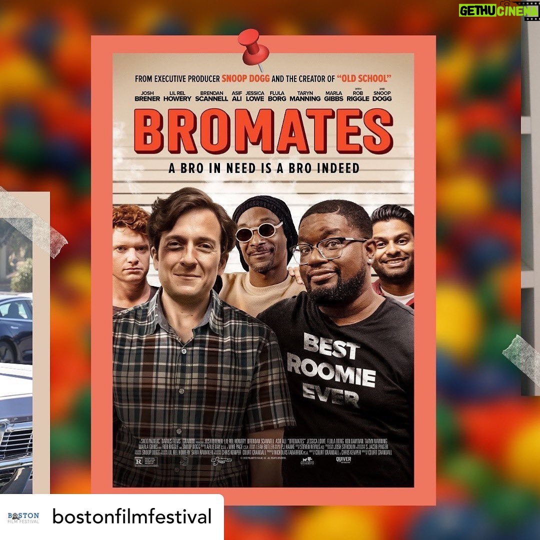 Taryn Manning Instagram - Check out our new movie! Yeah @snoopdogg #comedy #funnystuff β’ @bostonfilmfestival Save the date for BROMATES! Two best friends who break up with their girlfriends at the same time, subsequently deciding to move in with each other. We are screening the world premiere of @courtcrandall βs new film BROMATES - Friday, Sept. 23rd 7:30PM @ the Wilber Theater. For more information and purchasing tickets visit www.bostonfilmfestival.org π Event to follow: Q&A with Director, Court Crandall, Chris Kemper, Asif Ali, and Jessica Lowe π¬ Director, Producer, and Writer: *Court Crandall π¬ Producers: Ricky Lloyd George, *Chris Kemper, Snoop Dogg, Nicholas Tabarrok, Michael J. Urann π¬ Starring: Josh Brener, Lil Rel Howery, Jesse Luken, *Asif Ali, Taryn Manning, *Jessica Lowe, Flula Borg, Marla Gibbs #abroinneedisabroindeed