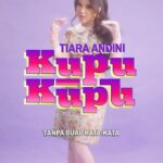Tiara Andini Instagram – Lagu terbaruku “Kupu-kupu” 🦋 sudah ada di semua digital streaming platform ya, music videonya bisa ditonton sekarang di Youtube channel aku “Tiara Andini” 
SELAMAT MENONTON ! 🤣🫵🏻 

#KupukupuTiaraAndini